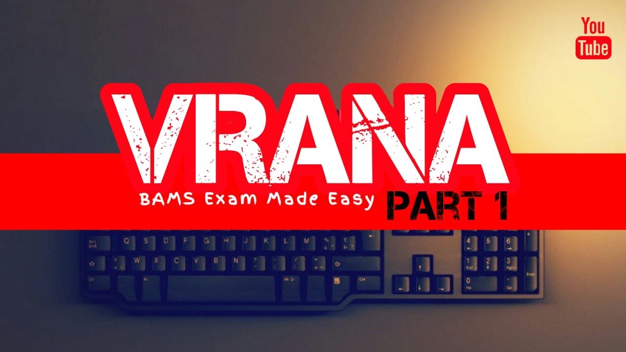 Vrana || Salya tantra || BAMS Exam Made Easy