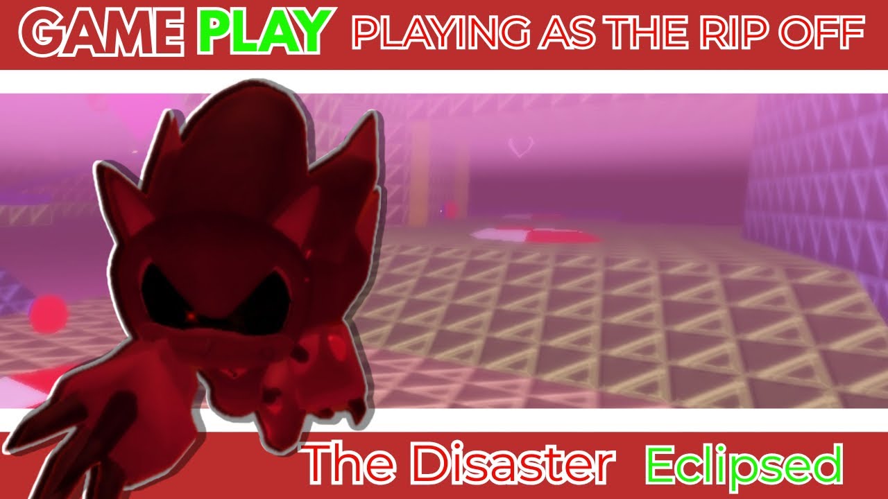 Sonic.EXE The Disaster Eclipsed v1.39 NEXUS GAME PLAY 