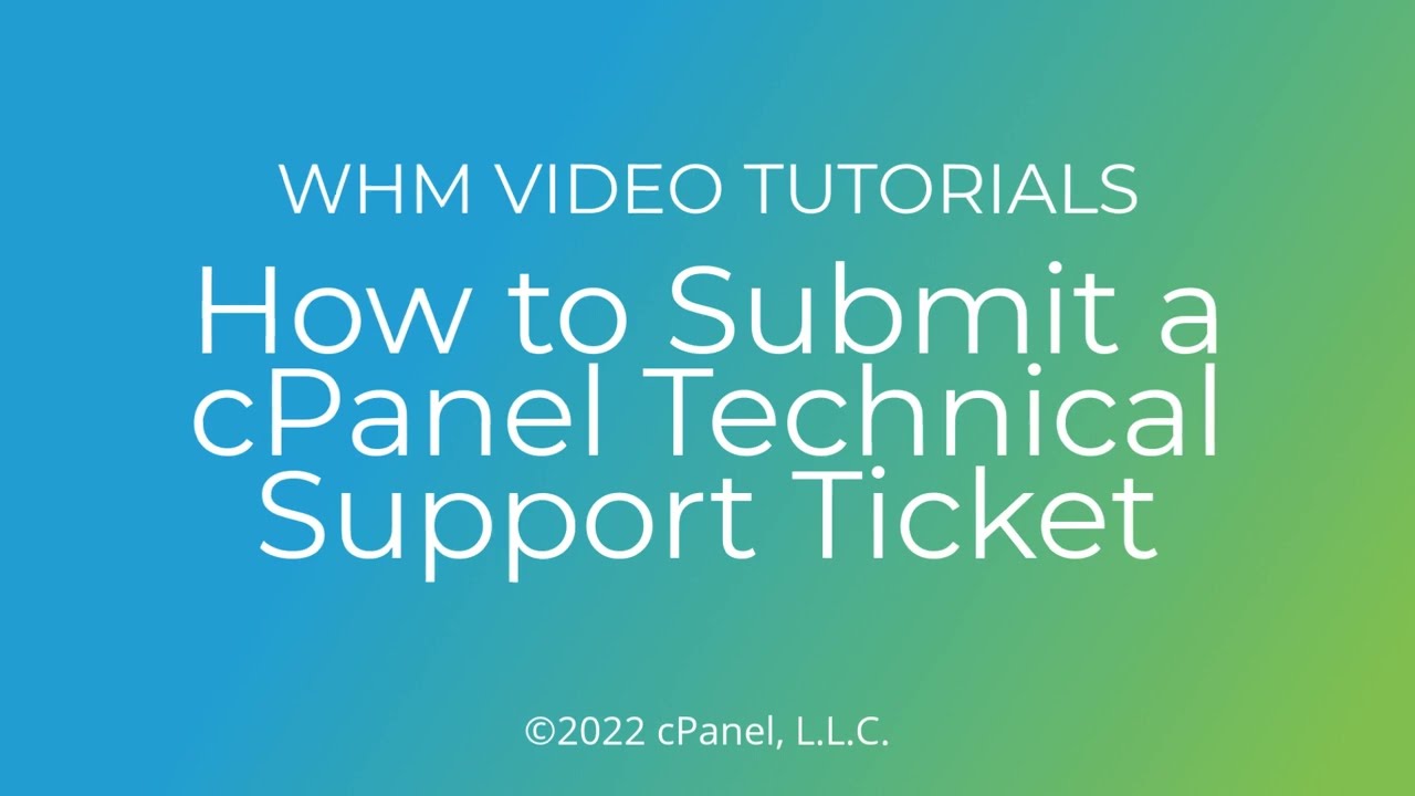 WHM Tutorials - The Technical Ticket System