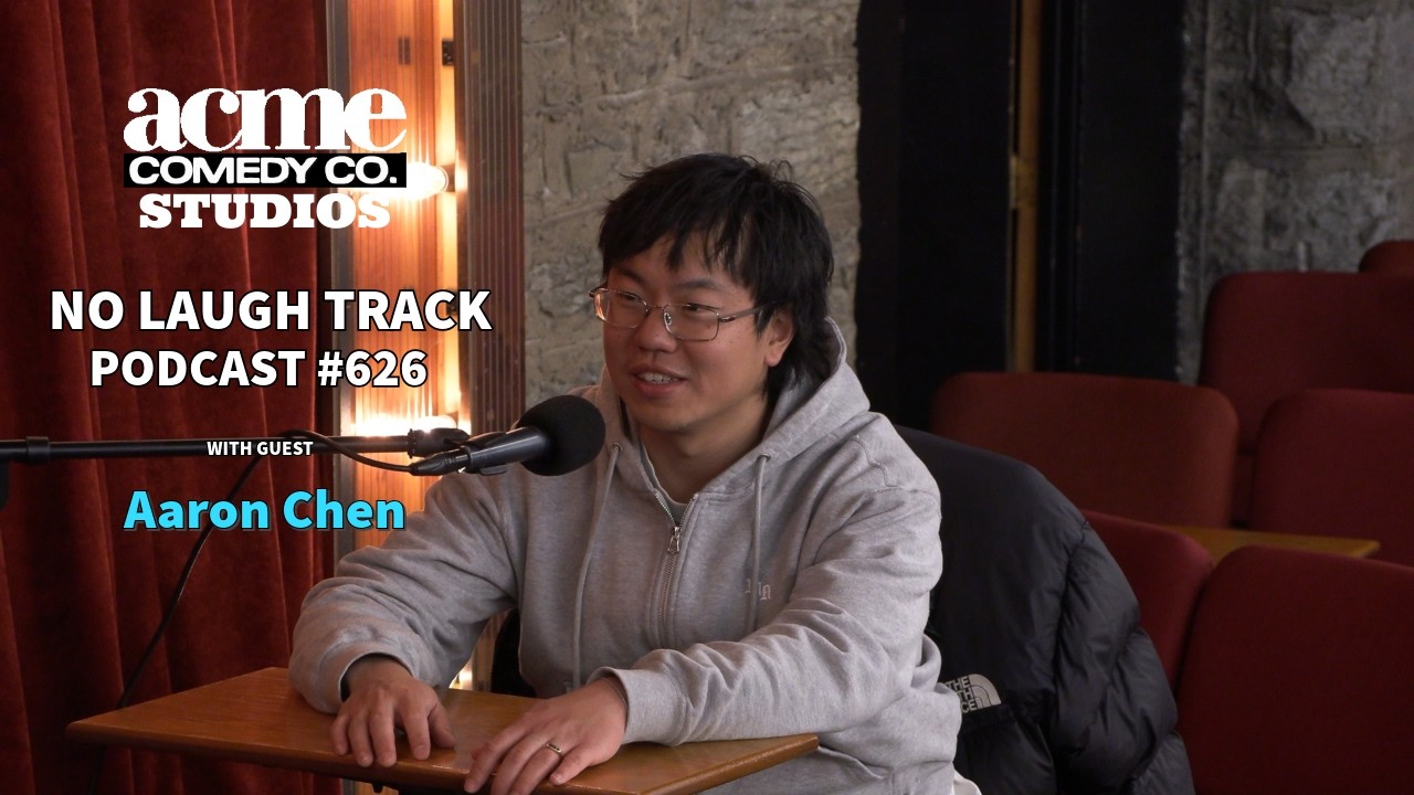 EP626 with Aaron Chen | No Laugh Track Podcast