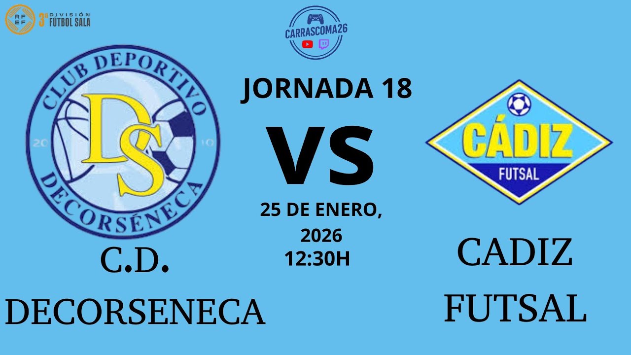 CD. DecorSéneca Vs Cádiz Futsal /jornada 18/ 3 División