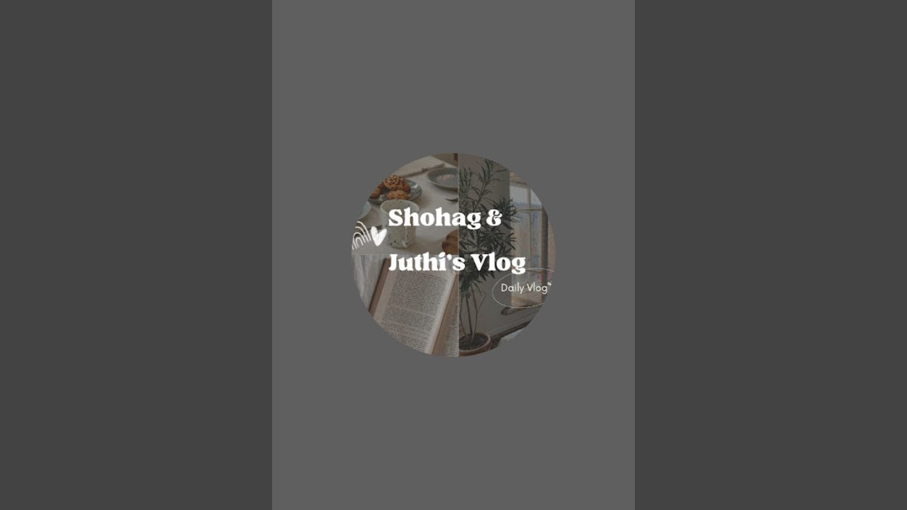 Shohag Juthi's Vlog is live! বুধবারে লাইভে সবাই জয়েন হয়ে যাও ♥️♥️ সাথেই আছি