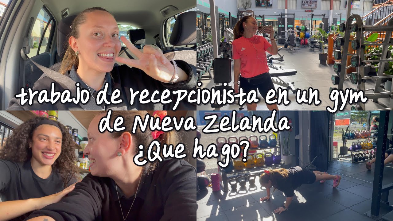 ✈️🌍Mi trabajo como recepcionista en un GYM en Nueva Zelanda🏋️Te lo muestro🗣️Spanglish en el video!