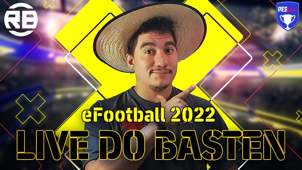 [eFootball-PS4] Segunda do Rafa Basten | eFootball League + Analise de Times + Eventos