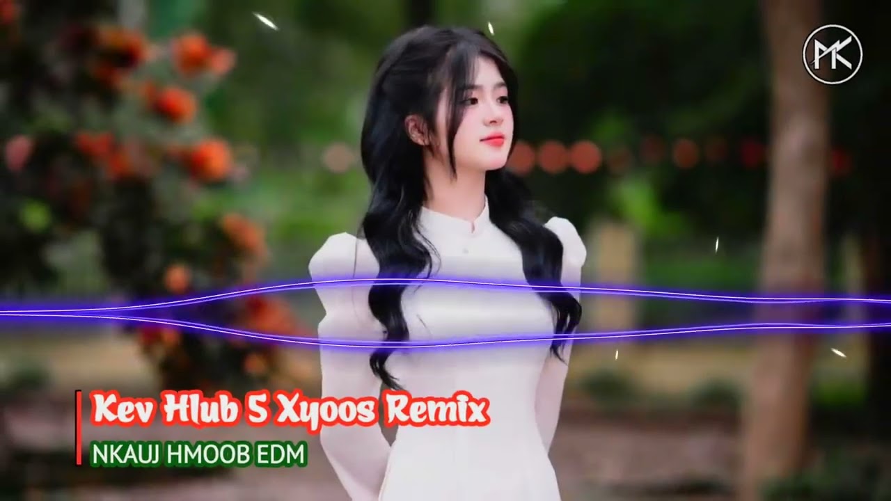 Kev Hlub 5 Lub Xyoos Remix - SENG LENG | Nkauj Hmoob Remix Zoo Heev | Nkauj Hmoob EDM
