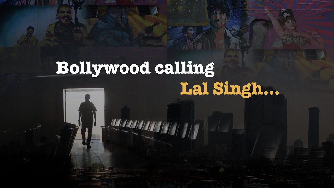 Bollywood calling Lal Singh...