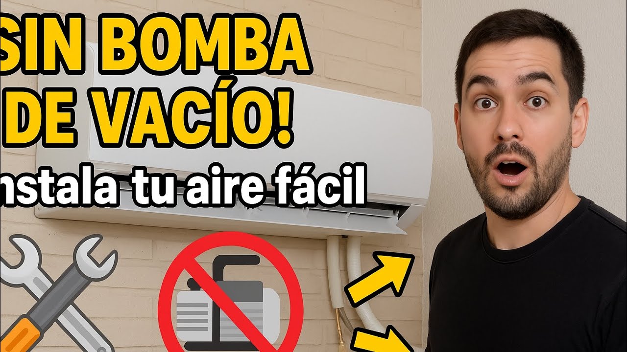 Cómo Instalar un Aire Acondicionado SIN Bomba de Vacío (Truco Fácil y Efectivo)