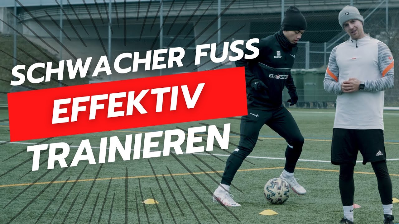Schwachen Fuss SOFORT verbessern (Ganze Einheit 45 Minuten)