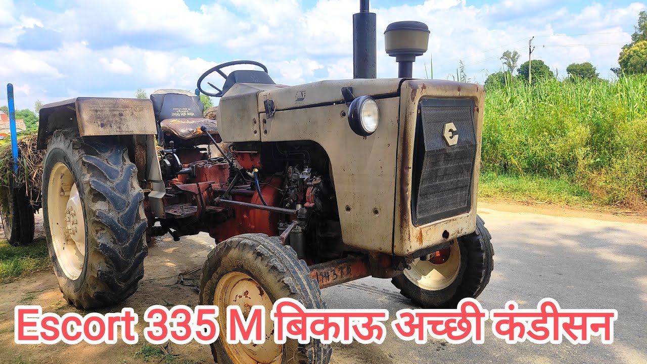 Escort 335 M, (बिकाऊ) bik gaya hai  escort tractor 335 maruti model