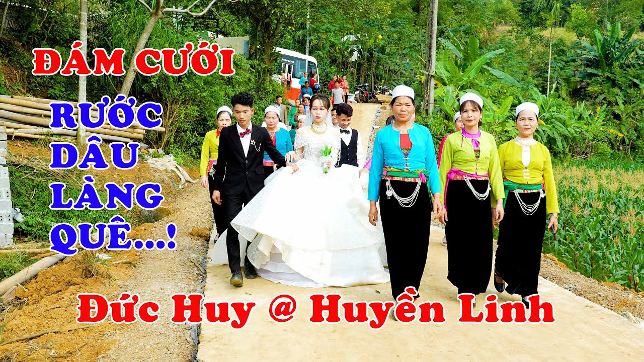 Đám cưới Đức Huy xóm rộc khửm thượng cốc phú thọ