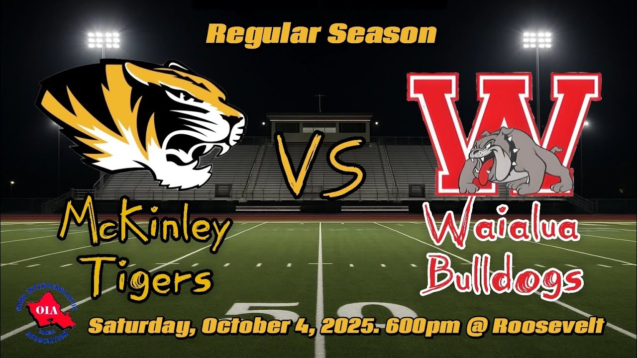 McKinley Tigers vs Waialua Bulldogs Varsity. Regular Season. Saturday, October 4, 2025.