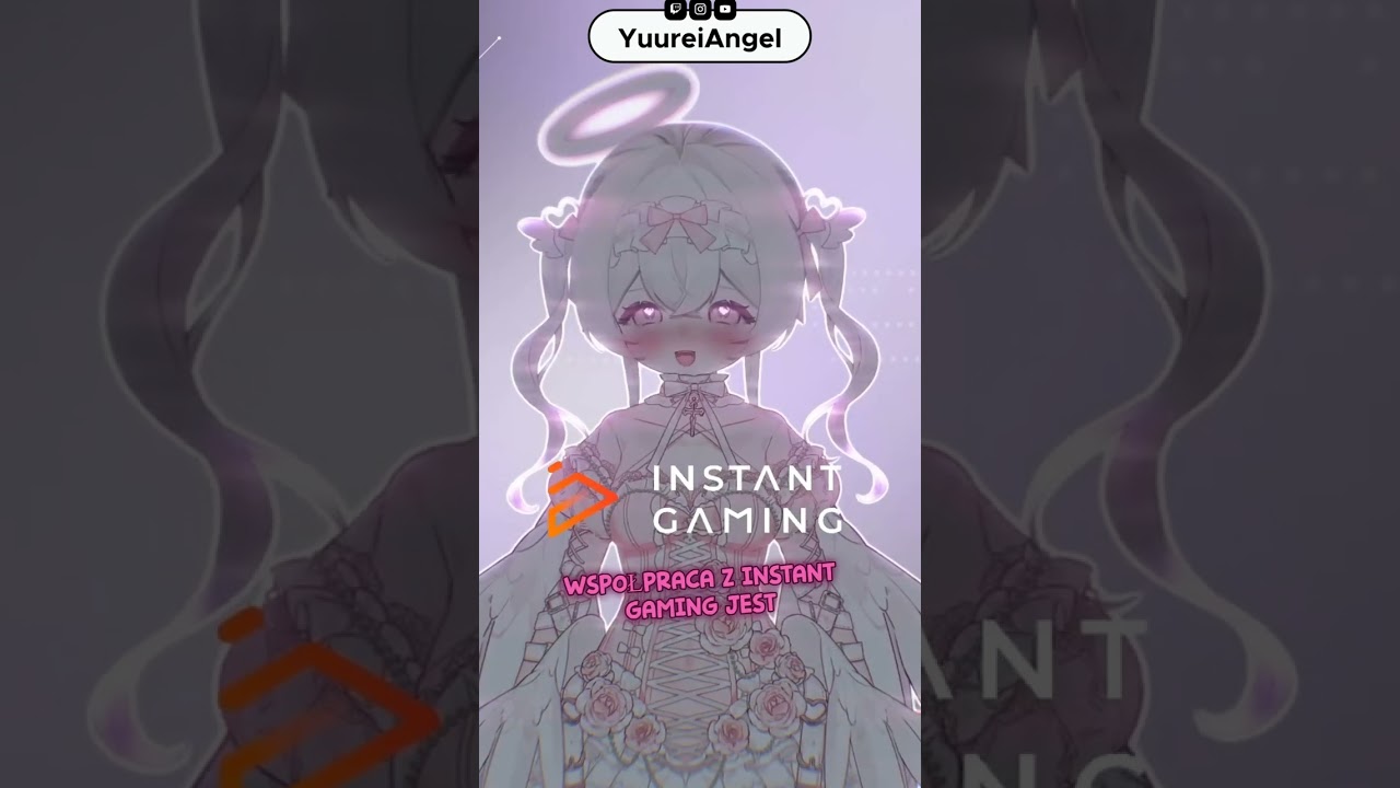 #instantgaming wsp&oacute;łpraca!! #twitch #yuureiangel #girl #plvtuber #vtuber #pl #daily