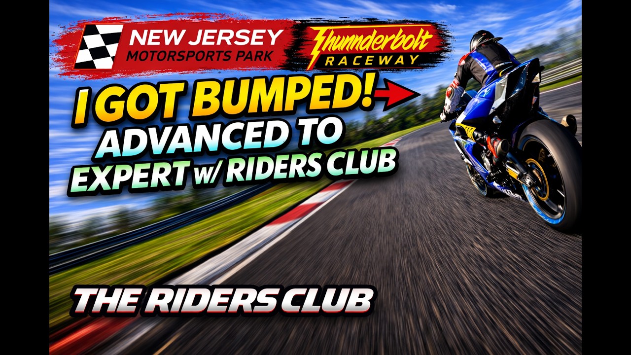 I GOT BUMPED! ADVANCED TO EXPERT GROUP W/ RIDERS CLUB | NJMP - THUNDERBOLT | 10/6/2025