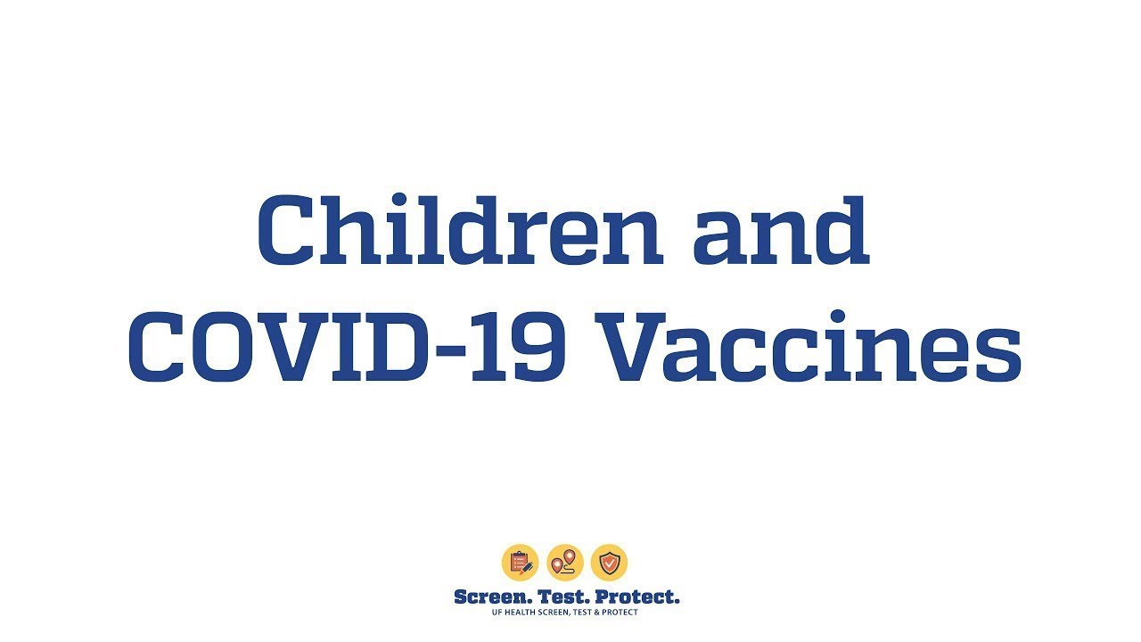 Children and COVID-19 Vaccines