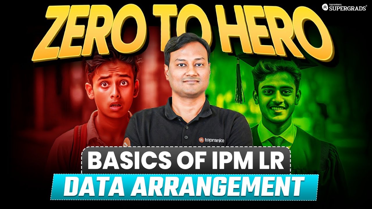 Zero to IPMAT Hero 🚀| Data Arrangement - Basics of IPMAT LR ✍🏻| Day 1 | IPMAT 2026 LR Preparation 🎯