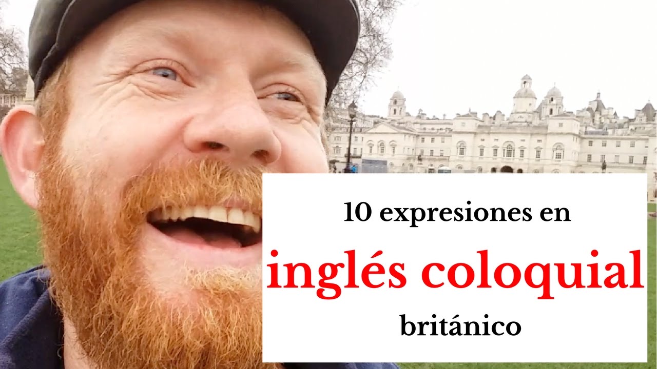 10 expresiones en inglés coloquial británico – chuffed, stonking y más