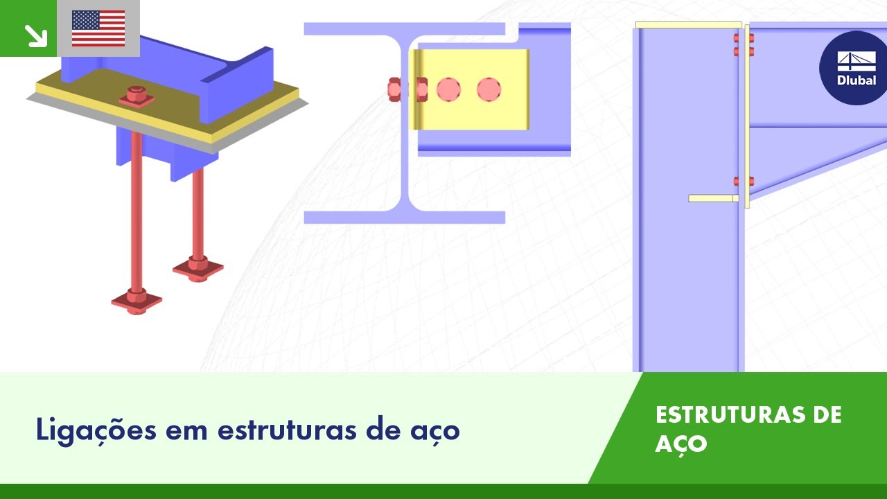 [EN] Liga&ccedil;&otilde;es em estruturas de a&ccedil;o | Dlubal Software