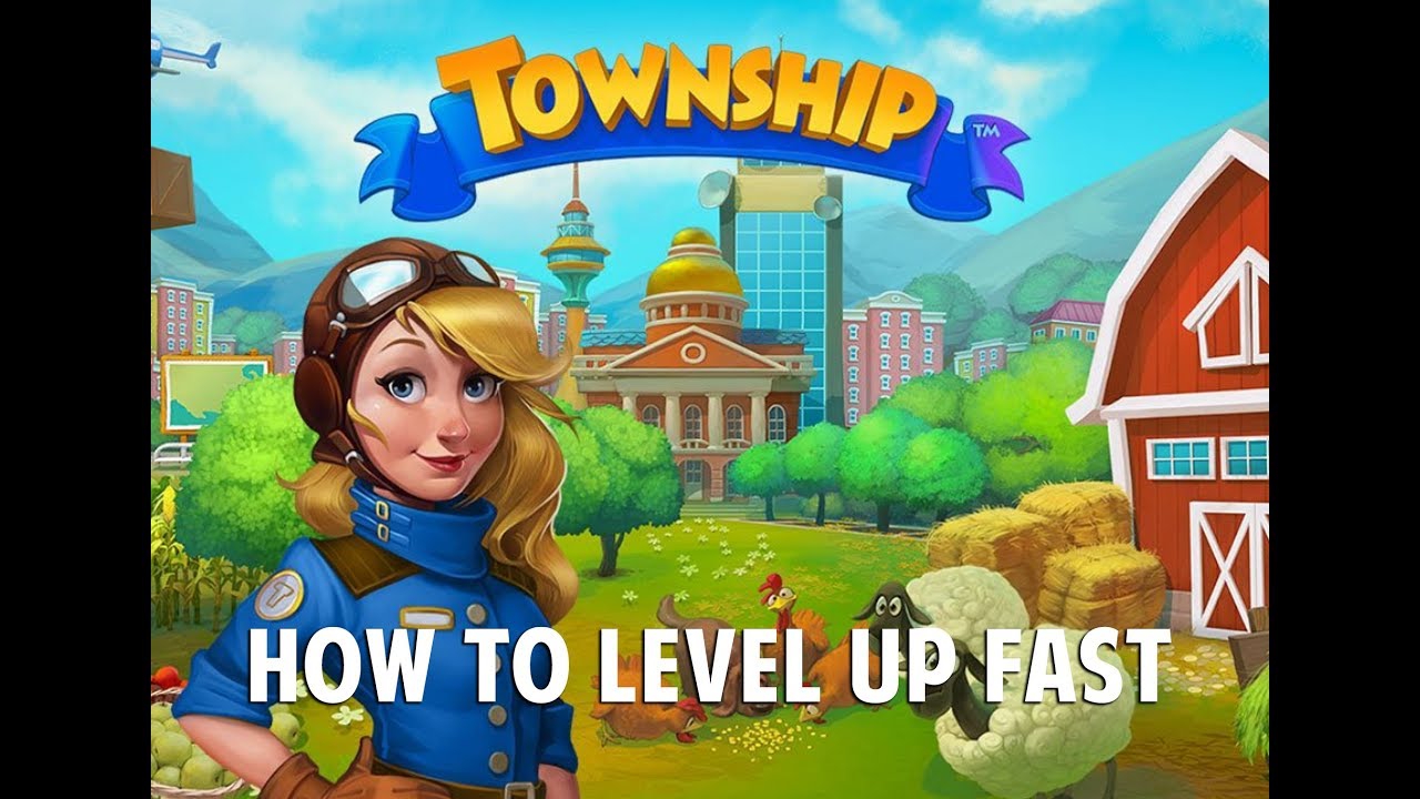 Township - HOW TO LEVEL UP FAST
