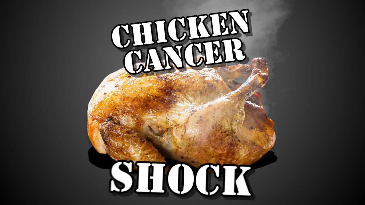 Media Bites: Chicken Cancer Shock