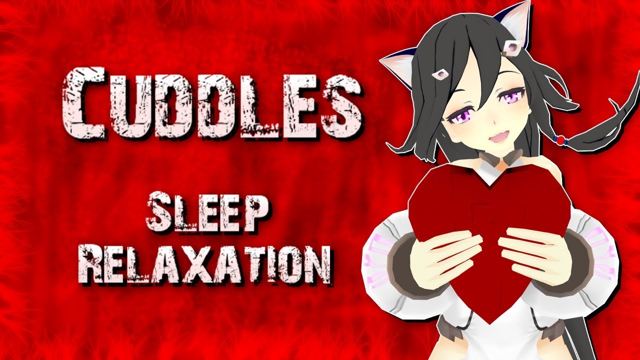 VRChat - Cuddles, Heartbeat Sleep Relaxation - 1 [VR ASMR - PoV] (Virtual Reality with Magnanix)