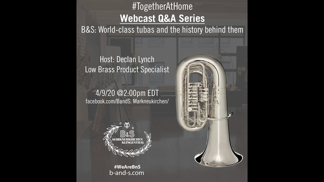 B&S: World-Class Tubas and the History Behind Them