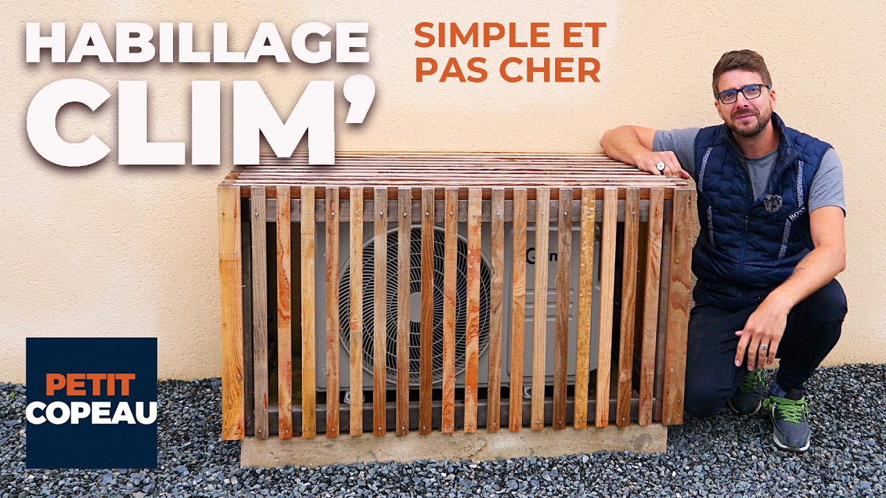Cache-clim en bois : Fabrique un habillage simple et stylé pour ton extérieur !