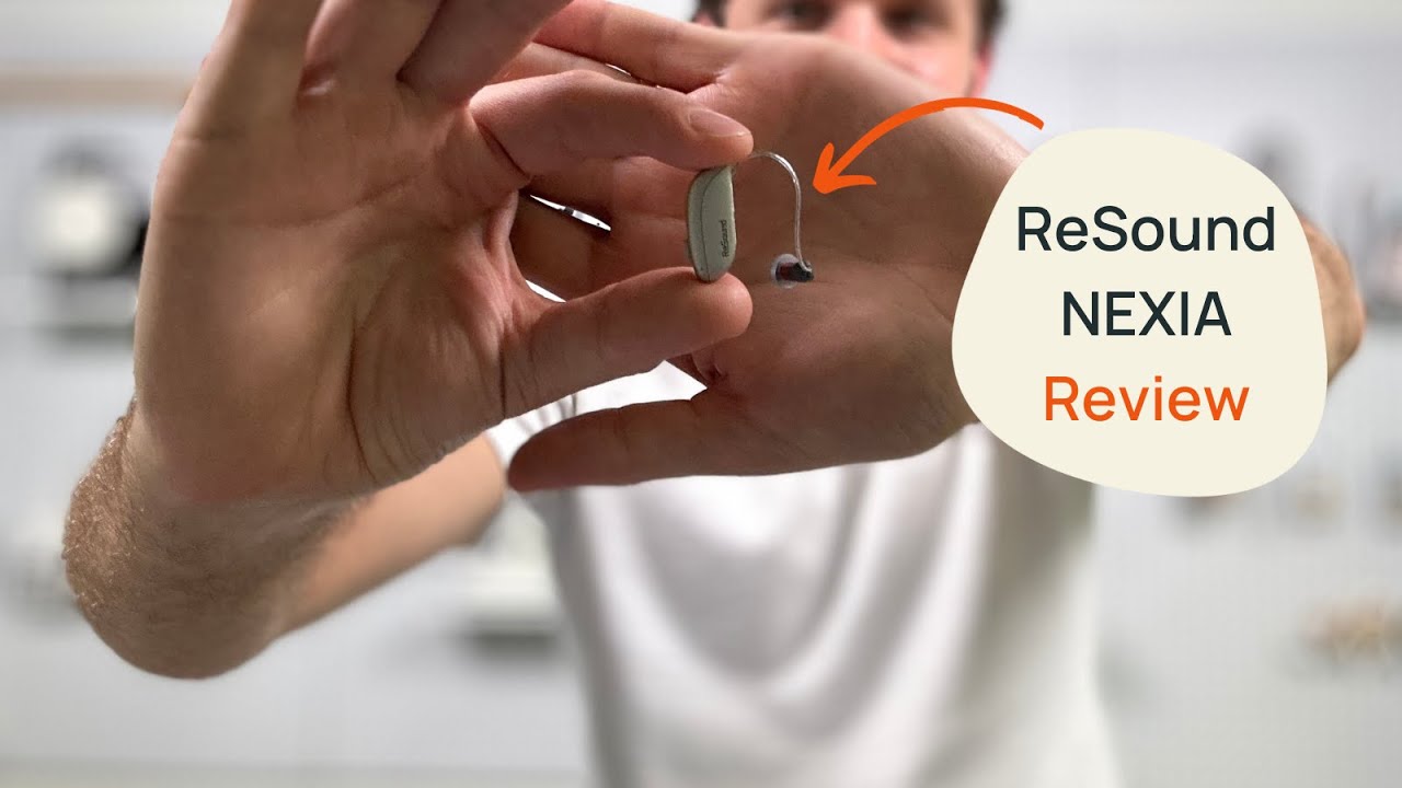 ReSound NEXIA Hands-On Review