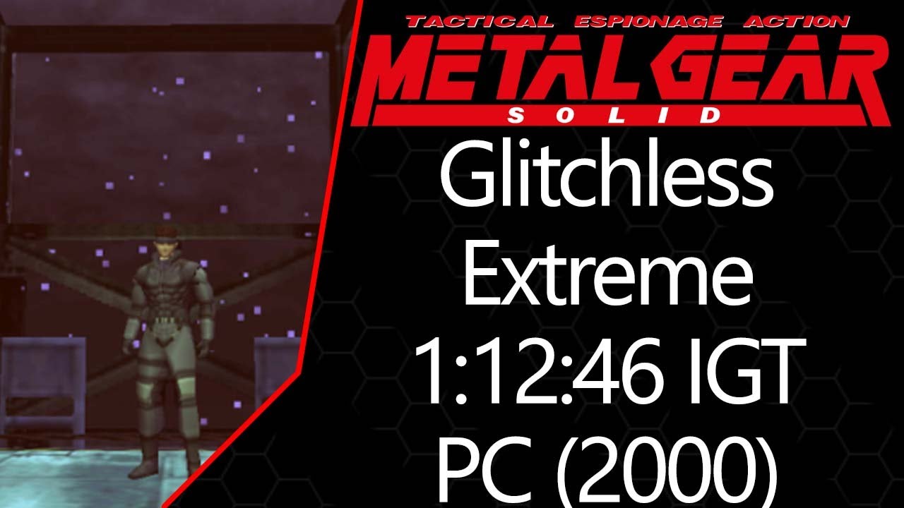 MGS1 | Integral | PC (2000) | Extreme | Glitchless | 1:12:46 IGT