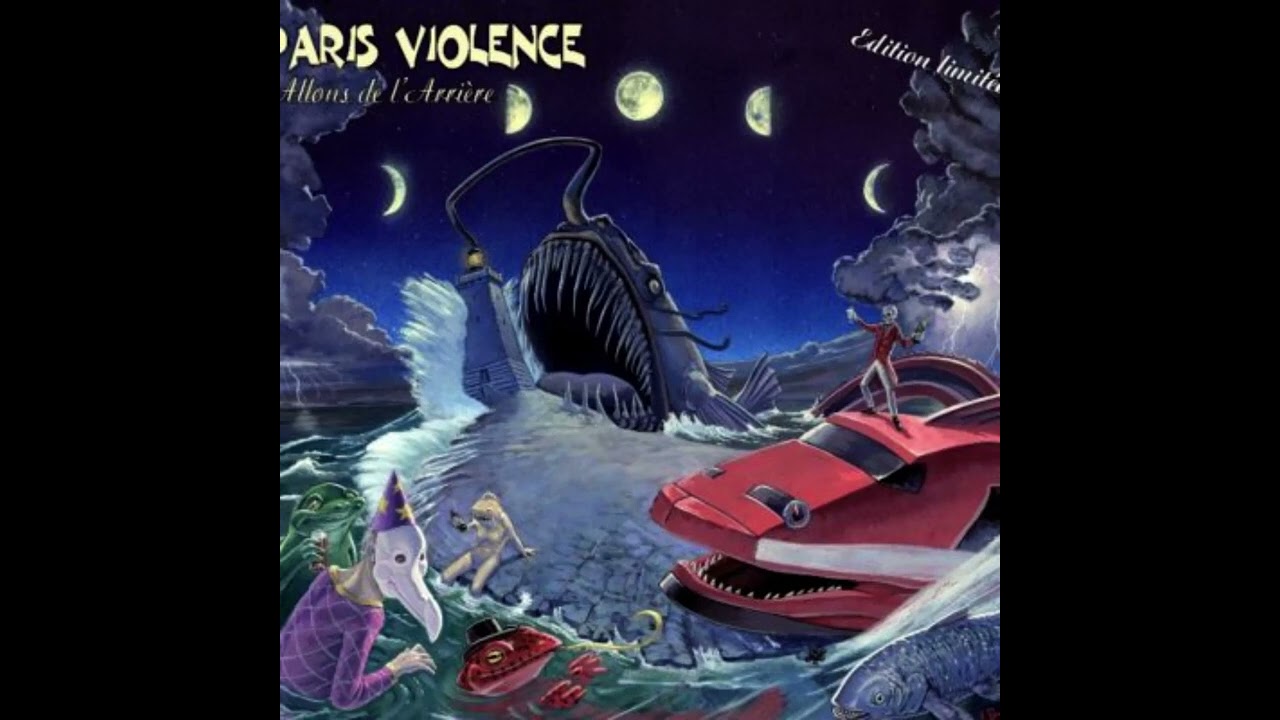 Paris violence - Allons de l'arrière - Full album