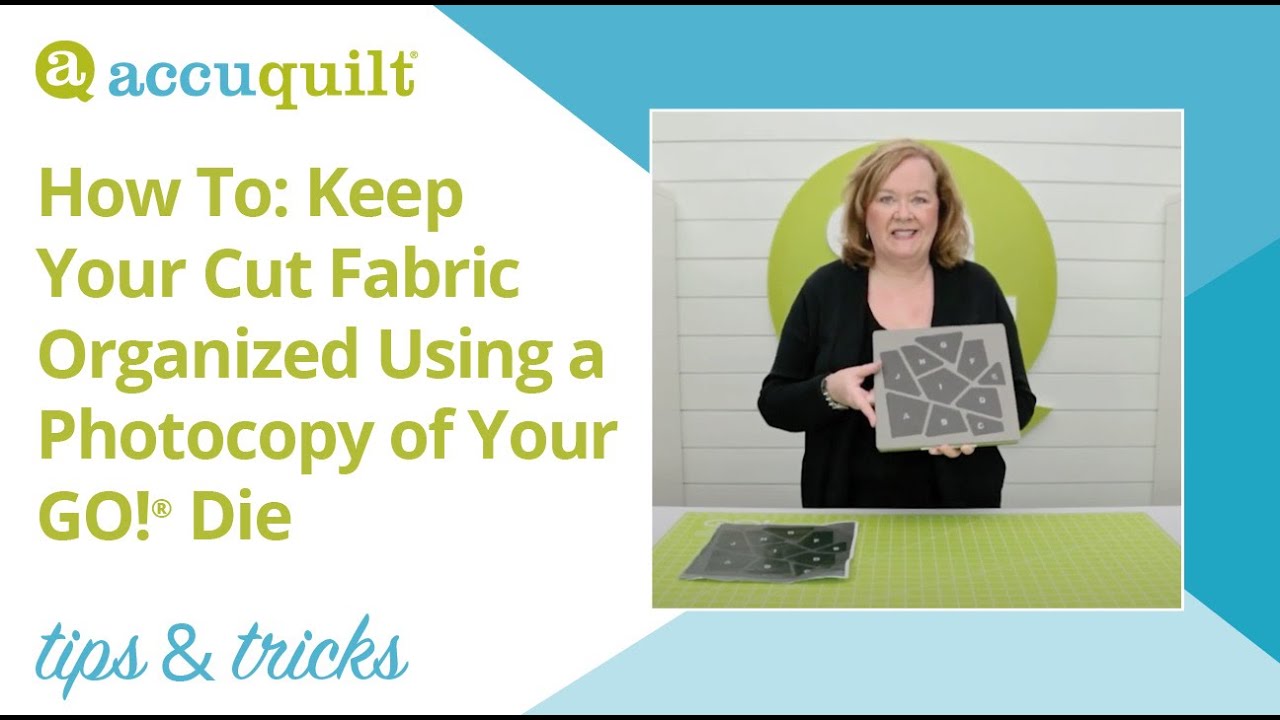 AccuQuilt Tips & Tricks: How to keep your cut fabric organized using a photocopy of your GO! Die