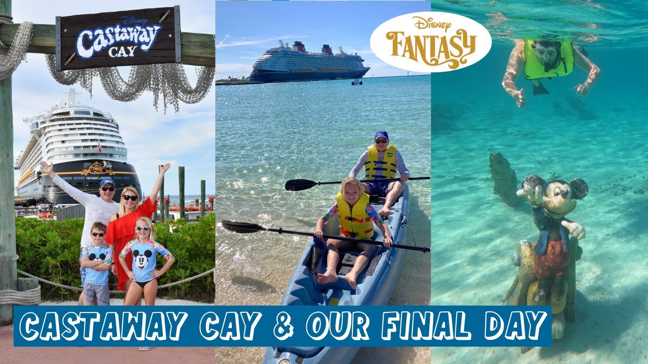 CASTAWAY CAY Snorkeling, Kayak, Bikes & More I Disney Fantasy Cruise Final Day & Debarkation