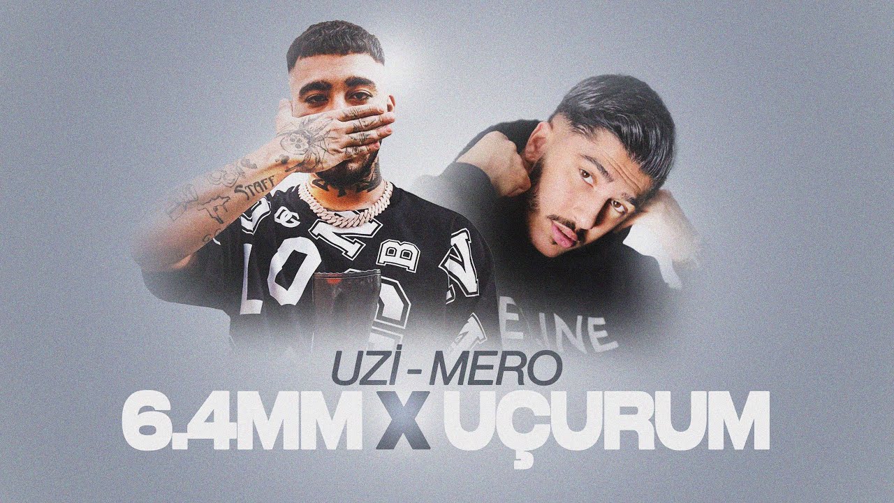 UZİ x MERO - 6.4 MM x UÇURUM