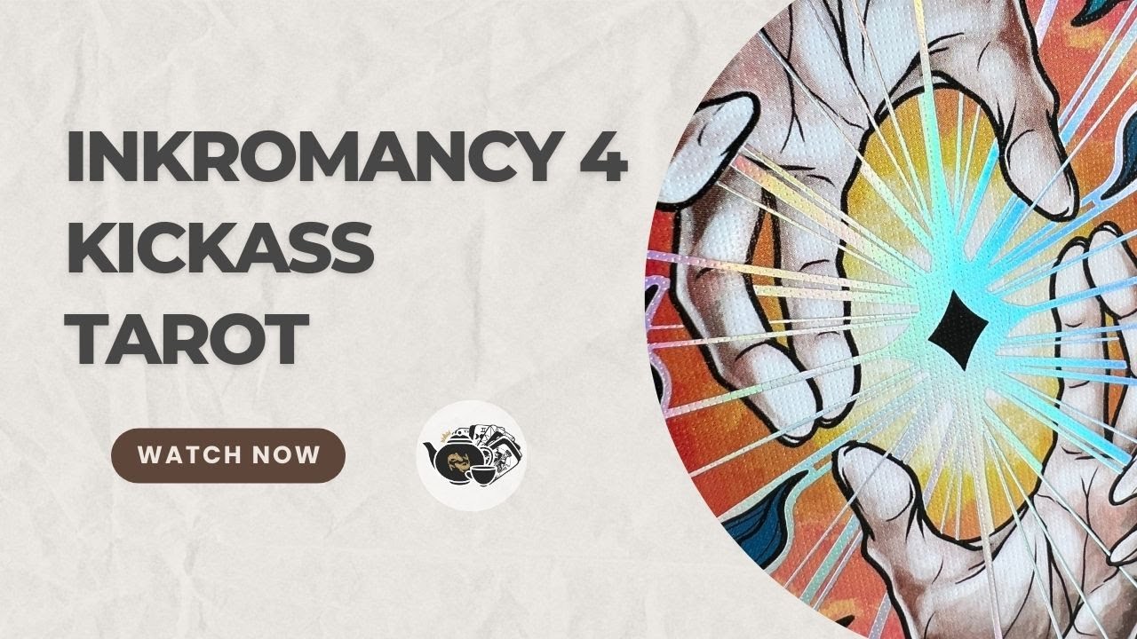 Inkromancy 4 Kickass Tarot