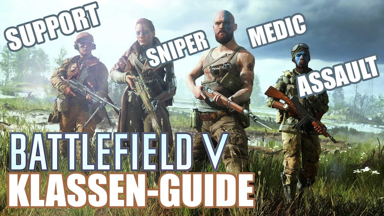 Battlefield V: alle Klassen, alle Waffen, alle Gadgets! [Guide / Alpha Gameplay / german]