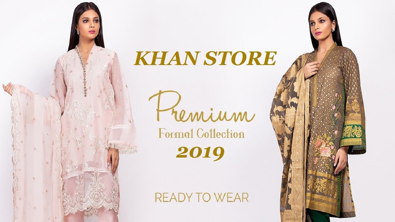 LATEST NEW | LUXURY PREMIUM | FORMAL (READY TO WEAR) COLLECTION 2019 BY | ORIENT | KHAN STORE |