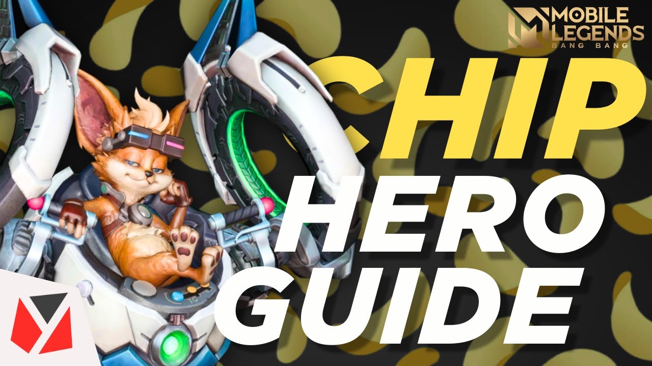 New Hero CHIP Tutorial &mdash; Mobile Legends