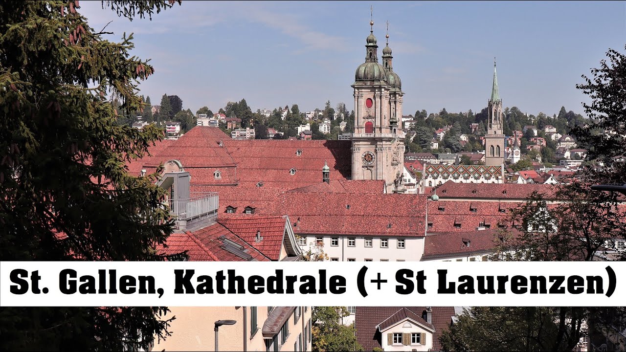SANKT GALLEN (CH), Kathedrale St. Gallus & Othmar (& St. Laurenzen), Vollgeläute