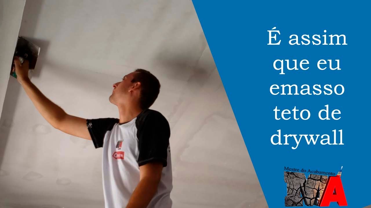 Como Emassar teto de Drywall