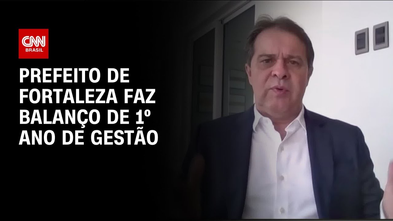Prefeito de Fortaleza fala &agrave; CNN sobre 1&ordm; ano de gest&atilde;o | CNN NOVO DIA