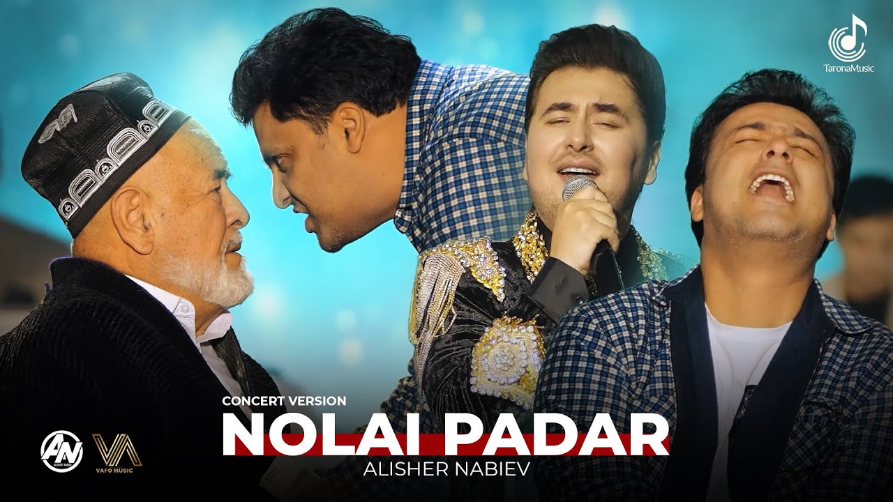 Алишер Набиев - Нолаи Падар (Консерт, 2025) | Alisher Nabiev - Nolai Padar (Concert version)