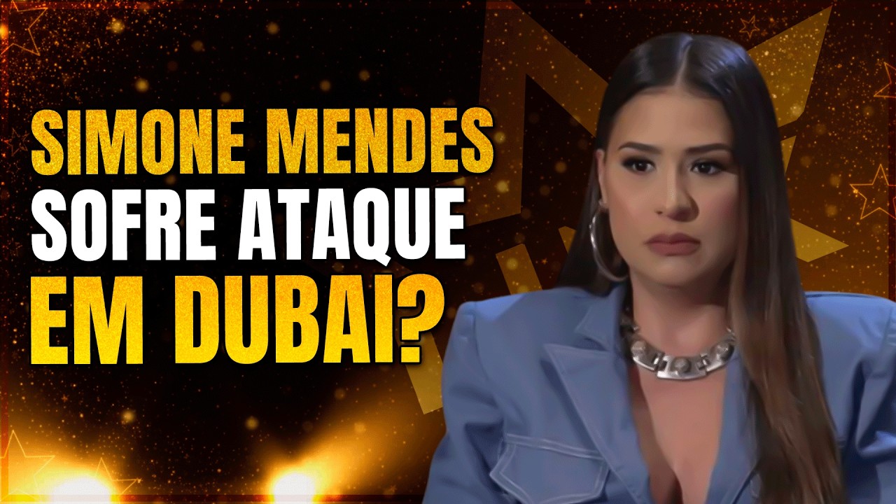 🟠 SIMONE MENDES: PÂNICO EM DUBAI?; MÂE DE VIRGINIA VENCE MEDO; PAREDÃO FALSO | LINK PODCAST