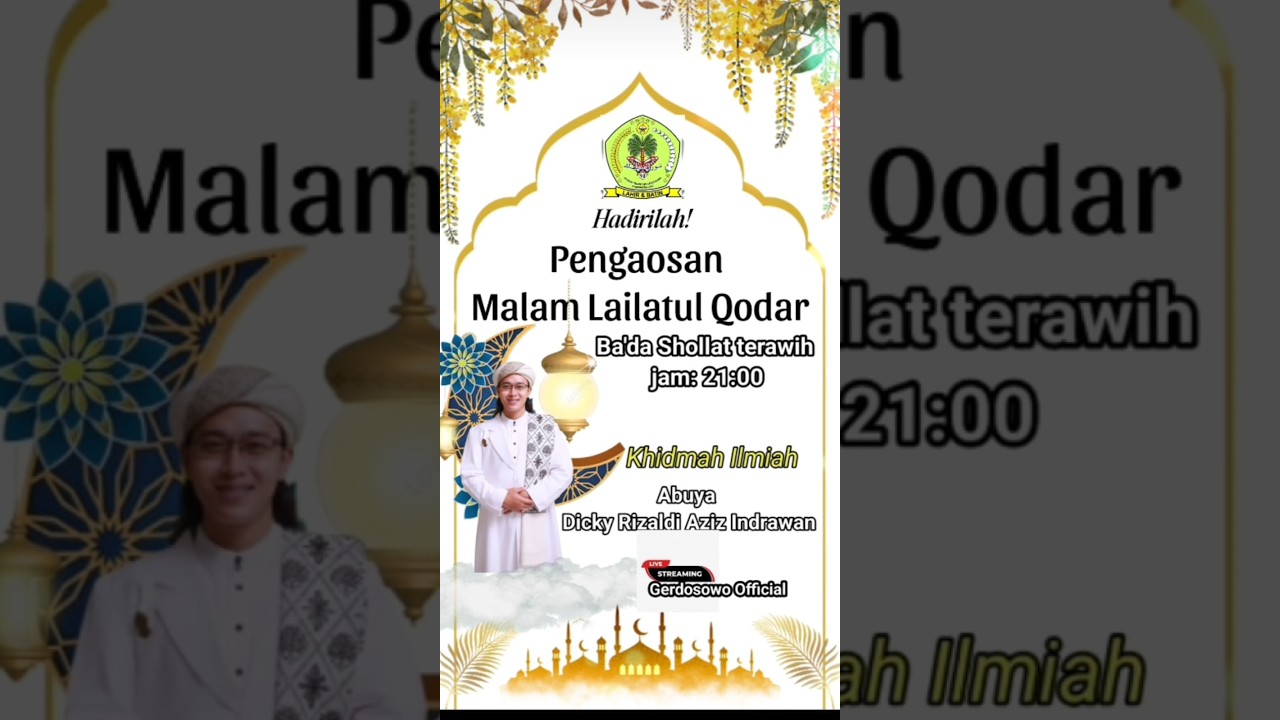 Pengaosan Malam Lailatul Qodar  16  maret 2026