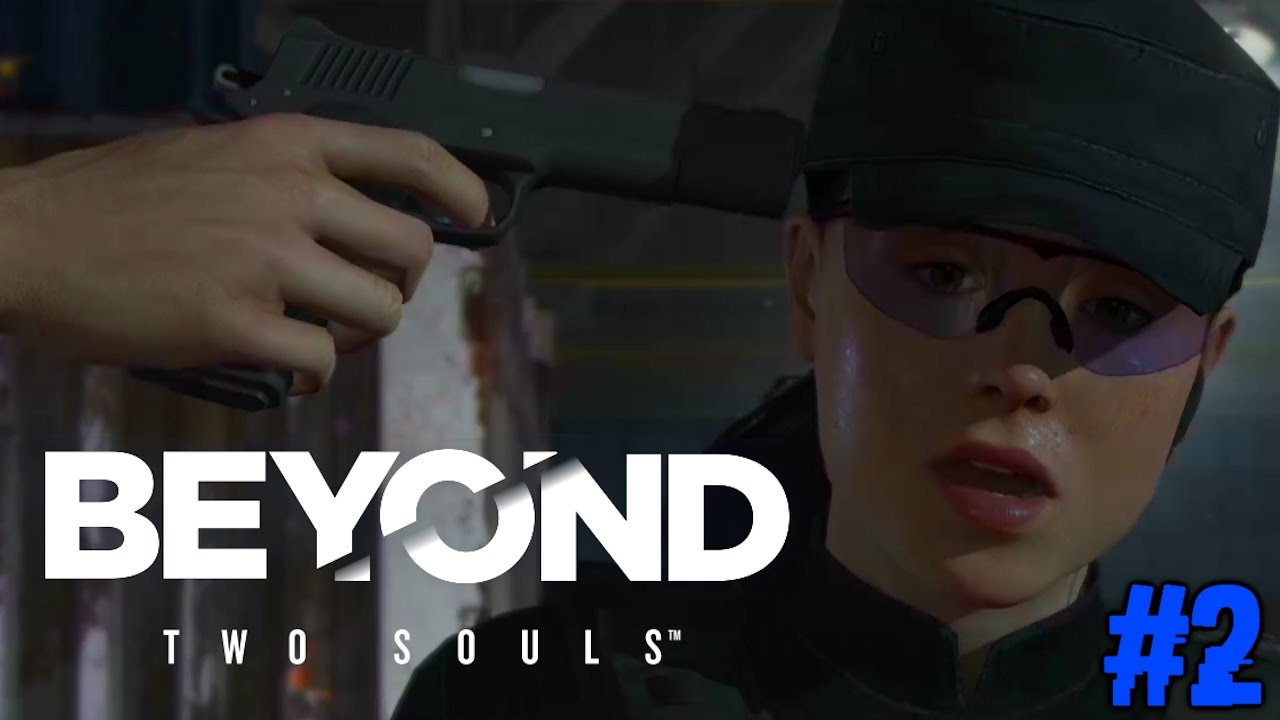 BEYOND TWO SOULS : Lets Play #2 [FACECAM] - ICH KOMME NICHT KLAR DARAUF !!