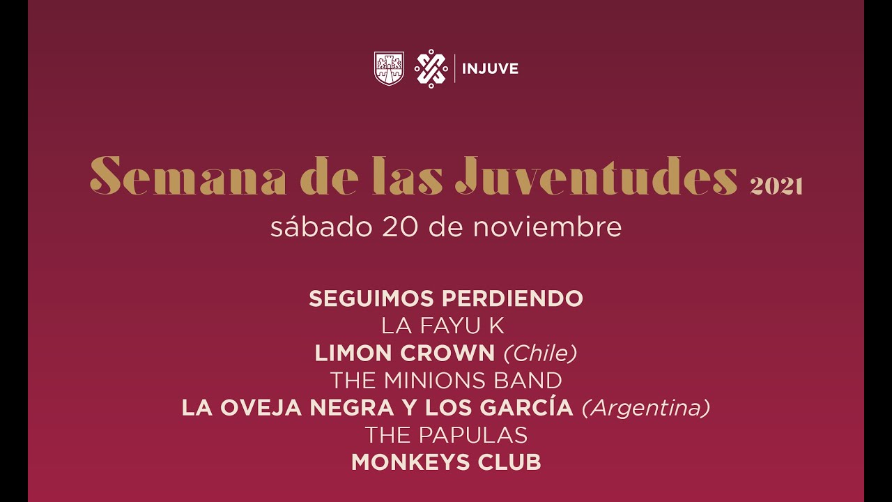 Semana de las Juventudes 2021 / Sábado 20 / Parte 02