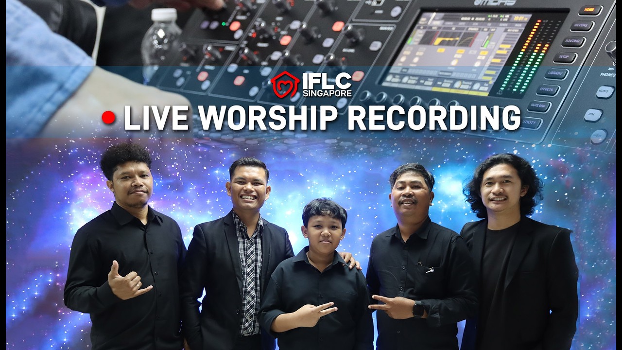 IFLC Singapore - Live Worship Recording (1 Maret 2026)