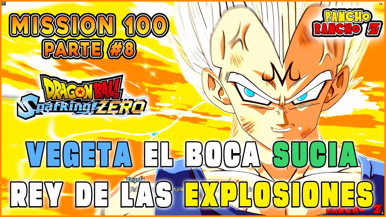DRAGON BALL Sparking! ZERO!! || MISSION 100 || DE LA 71 A LA 80 || VEGETA EL REY DE LAS EXPLOSIONES