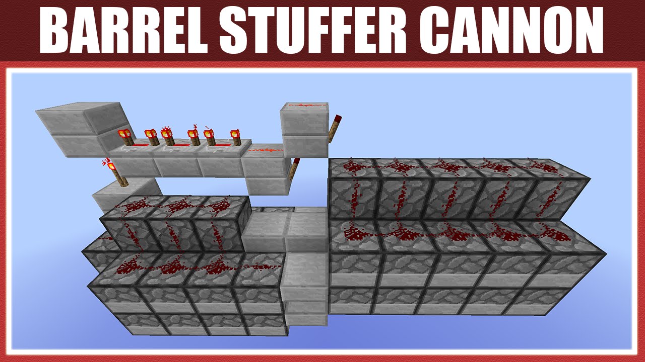 Minecraft: Barrel Stuffer Cannon [Compact & Extremely Strong Tunneler Cannon!] [Tutorial] [1.7/1.8+]