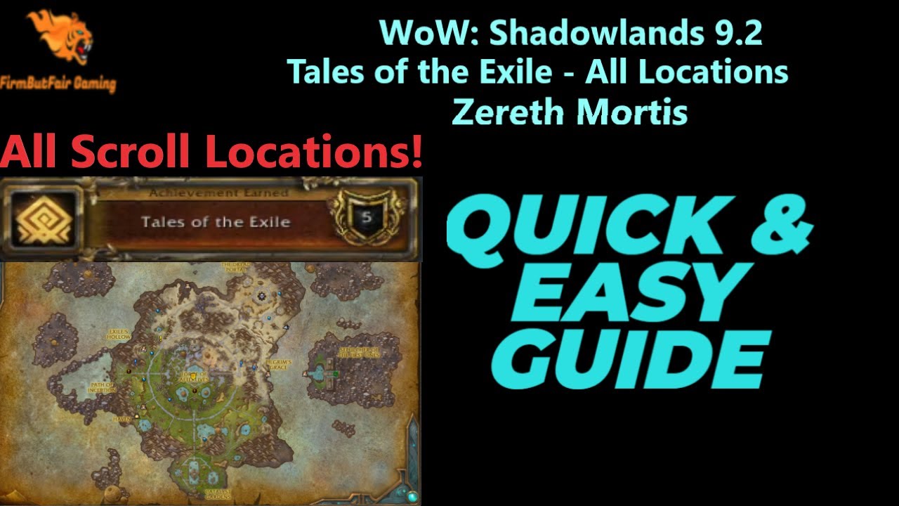 WoW: Shadowlands 9.2- Tales of the Exile Achievement - All Locations - Required for Flying