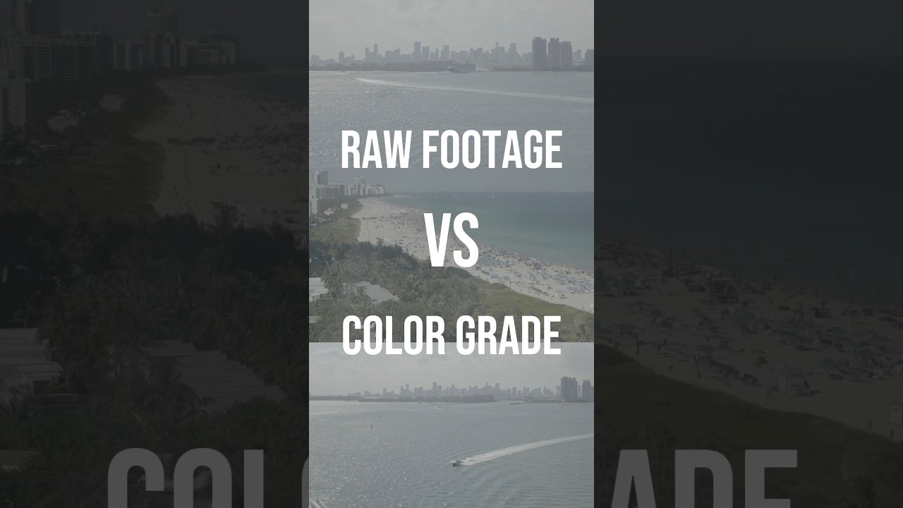 The Power of Color Grading- Raw Footage Vs Color Grade Pt 1