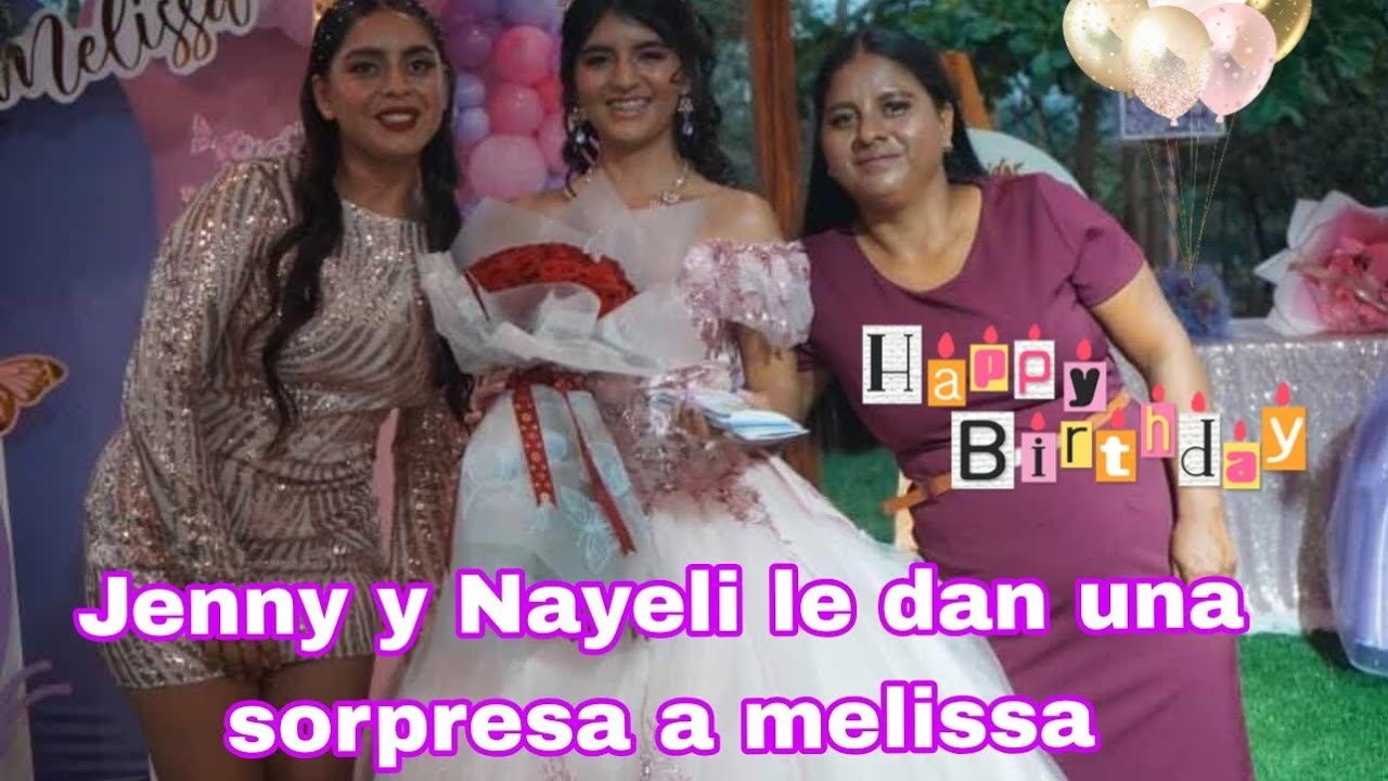 Jenny le prepara una sorpresa a su hija melissa por su cumpleaños 🎂🥺🥰